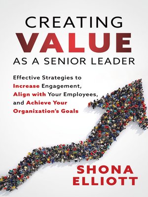 cover image of Creating Value as a Senior Leader